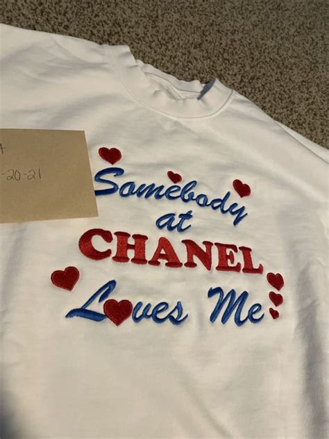 Champion “Somebody at Chanel loves me” crewneck 